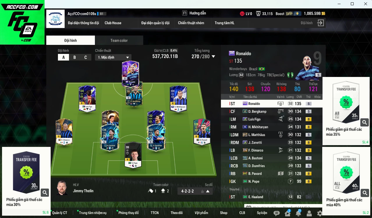 Inter Milan 537.720b có Ronaldo WB, Bastoni 25TS, Dumfries 25TS, Bergkamp LE, Figo LN, Matthaus BDO, Mkhitaryan FA, Dimarco RTN+9...  Còn nhiều CP GIẢM THUẾ